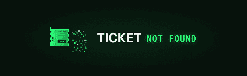 Ticket Not Found